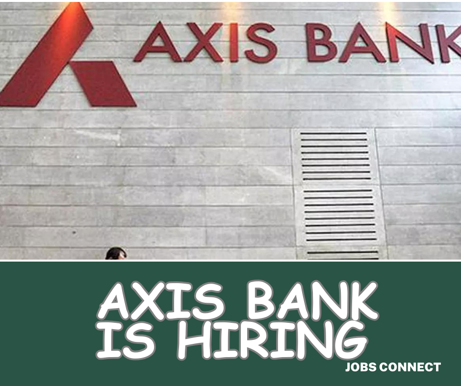 Axis Bank Recruitment 2024 Work From Home Jobs In India 1672